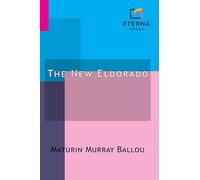 The New Eldorado: A Summer Journey to Alaska