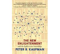 The New Enlightenment and the Fight to Free Knowledge