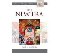 The New Era by Paul V. Murphy Paul V. Murphy (Auteur)
