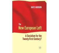 The New European Left K Hudson, (Auteur)