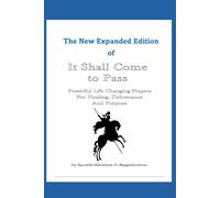 The New Expanded Edition - It Shall Come To Pass