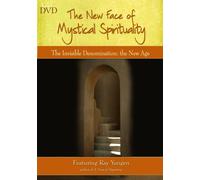 The New Face of Mystical Spirituality-The Invisible Denomination: the New Age