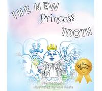 The New Fairy Princess Tooth