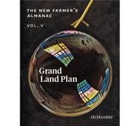 The New Farmers Almanac Volume V by Greenhorns Greenhorns (Auteur)