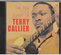 Terry Callier – The New Folk Sound Of Terry Callier