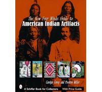 The New Four Winds Guide to American Indian Artifacts
