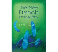 The New French Philosophy