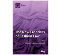 The New Frontiers Of Fashion Law