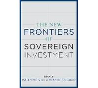 The New Frontiers Of Sovereign Investment