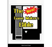 The New Game Makers Bible