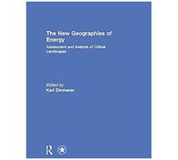 The New Geographies Of Energy