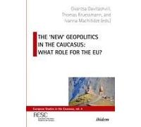 The 'new' Geopolitics In The Caucasus