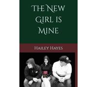 The New Girl is Mine