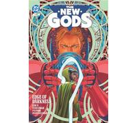 The New Gods Vol. 2: Edge of Darkness – DC Comics