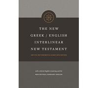 The New Gr nglish Interlinear New Testament: New Revised Standard Version