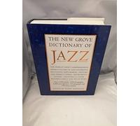 The New Grove Dictionary of Jazz