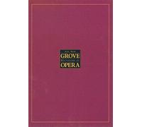 The New Grove Dictionary of Opera
