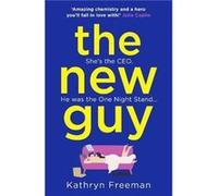 The New Guy by Kathryn Freeman Paperback Book Kathryn Freeman (Auteur)