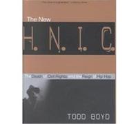 The New H.N.I.C. (Head Niggas in Charge) Todd Boyd (Auteur)