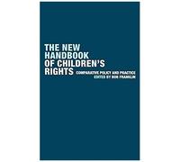 The New Handbook Of Children's Rights