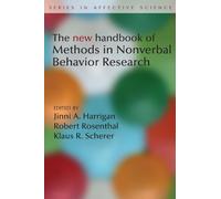 The New Handbook of Methods in Nonverbal Behavior Research