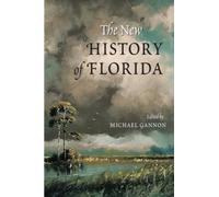 The New History of Florida