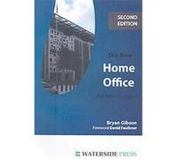 The New Home Office Bryan Gibson (Auteur)