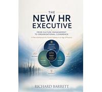 The New HR Executive: From Culture Management to Organisational Coherence