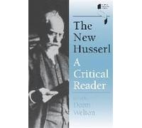 The New Husserl: A Critical Reader