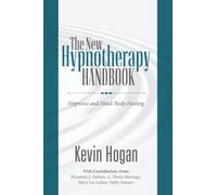 The New Hypnotherapy Handbook