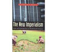 The New Imperialism Robert Biel (Auteur)