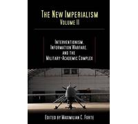 The New Imperialism, Volume 2