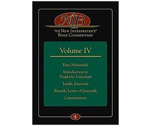 The New Interpreter's(R) Bible Commentary Volume Iv