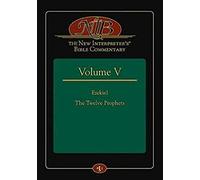 The New Interpreter's(R) Bible Commentary Volume V