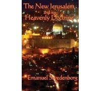 The New Jerusalem And Its Heavenly Doctrine