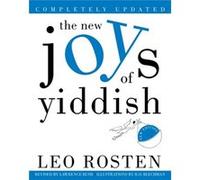 The New Joys of Yiddish: Completely Updated