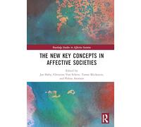The New Key Concepts in Affective Societies