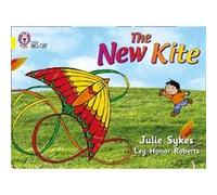 The New Kite by Julie Sykes Collins Big Cat (Auteur)