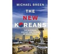 The New Koreans - [Version Originale] Michael Breen (Auteur)