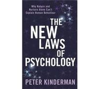 The New Laws of Psychology by Peter Kinderman Peter Kinderman, (Auteur)