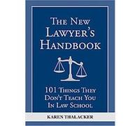 The New Lawyer's Handbook Karen Thalacker (Auteur)