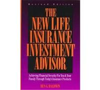 The New Life Insurance Investment Advisor Ben G. Baldwin (Auteur)