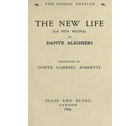 The New Life: La Vita Nuova