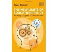 The New Limits of Education Policy - [Livre en VO] Roger Benjamin (Auteur)