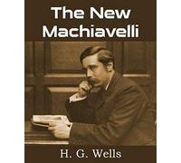 The New Machiavelli