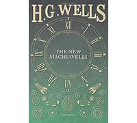 The New Machiavelli