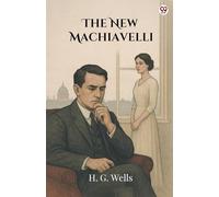The New Machiavelli