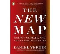 Daniel Yergin – The New Map