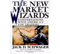 The new market wizards Jack D. Schwager (Auteur)