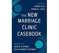 The New Marriage Clinic Casebook